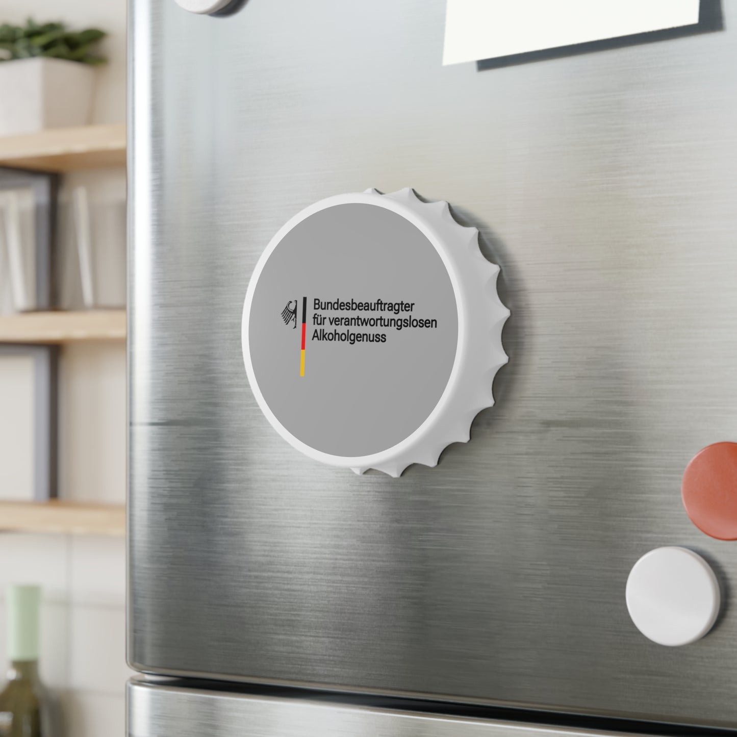 Flaschenöffner magnetisch verantwortungsloser Alkoholgenuss by hauptstadt.memes