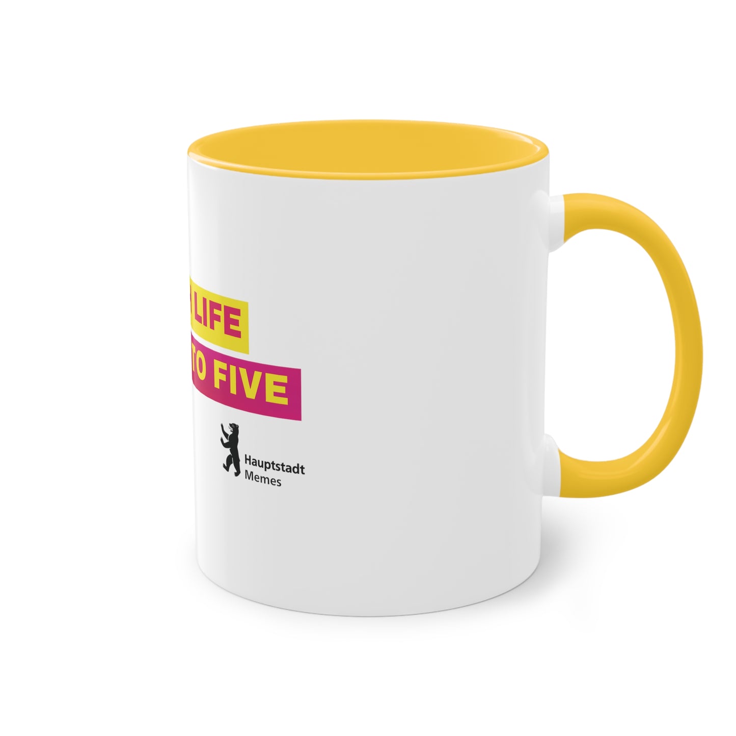 LIEBER HIGH LIFE ALS NINE TO FIVE TASSE