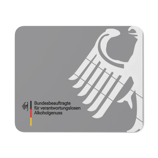 MOUSEPAD Bundesbeauftragte für verantwortungslosen Alkoholgenuss by hauptstadt.memes